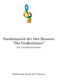 Parademarsch der 18er Husaren Download