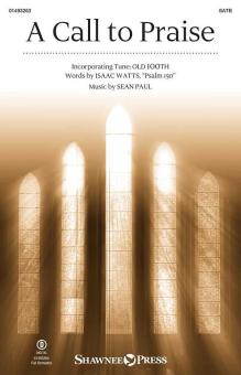 A Call To Praise 