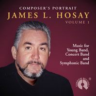 Composer's Portrait James L. Hosay Vol. 1 