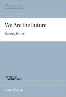 We Are the Future 