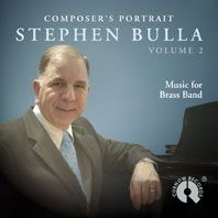 Composer's Portrait Stephen Bulla Vol. 2 