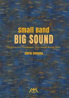 Small Band, Big Sound 