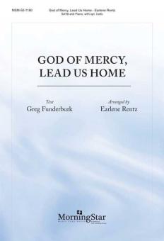 God of Mercy, Lead Us Home 