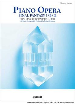 Piano Opera Final Fantasy I/II/III 