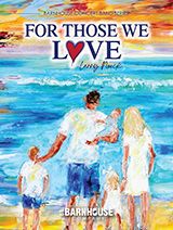 For Those We Love 