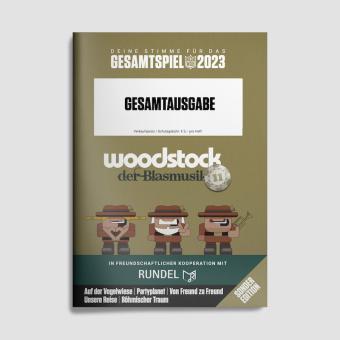 Woodstock der Blasmusik - Gesamtspielheft 2023 