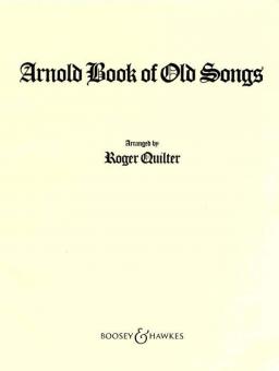 The Arnold Book of Old Songs 