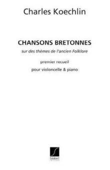 Chansons Bretonnes op. 115 Vol. 3 