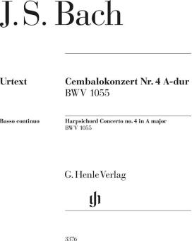 Cembalokonzert Nr. 4 A-dur BWV 1055 