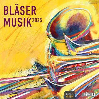 Bläsermusik 2025 