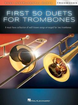 First 50 Duets for Two Trombones 