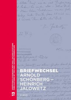 Briefwechsel Arnold Schönberg – Heinrich Jalowetz 