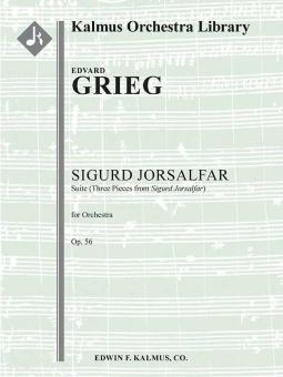 Sigurd Jorsalfar op. 56: Suite (Three Pieces from Sigurd Jorsalfar) 
