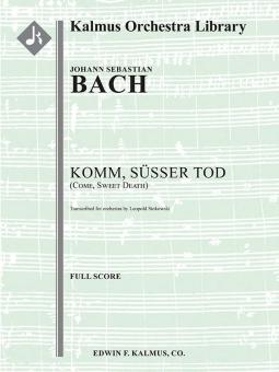 Komm Süßer Tod BWV 478 