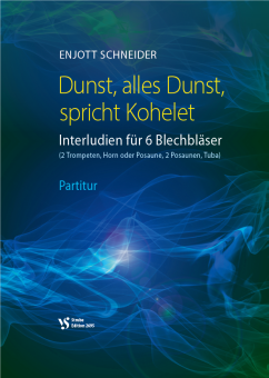 Dunst, alles Dunst, spricht Kohelet - (Posaunen Stimme 3+4) 