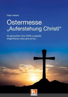 Ostermesse "Auferstehung Christi" (SATB) 