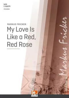 My love is like a red, red rose 