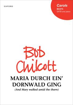 Maria durch ein' Dornwald ging 