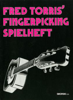 Fred Torris' Fingerpicking Spielheft 