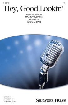 Hey, Good Lookin' Standard