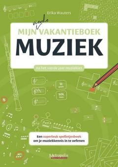 Mijn Vierde Vakantieboek Muziek 