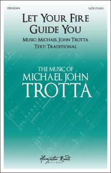 Let Your Fire Guide You 