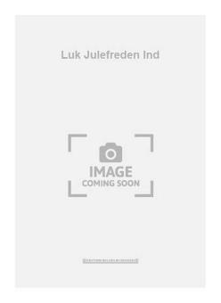 Luk Julefreden Ind 