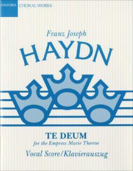 Te Deum for the Empress Marie Therese Hob. XXIIIIC:2 