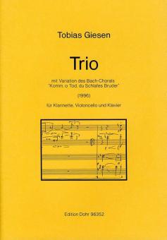 Trio mit Variation des Bach-Chorals 'Komm o Tod, du Schlafes Bruder' 