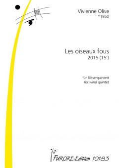 Les oiseaux fous (2015) 