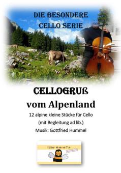 Cellogruss vom Alpenland 