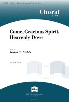 Come, Gracious Spirit, Heavenly Dove 