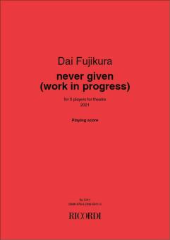 never given (work in progress) 