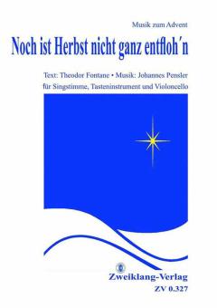 Noch ist Herbst nicht ganz entfloh'n 