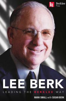 Lee Berk: Leading the Berklee Way 