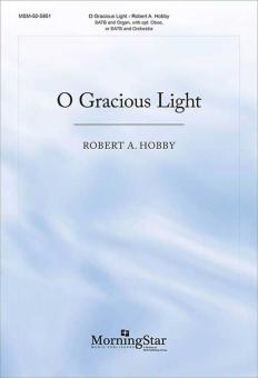 O Gracious Light 