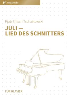 Juli - Lied des Schnitters 