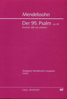 Der 95. Psalm op. 46 