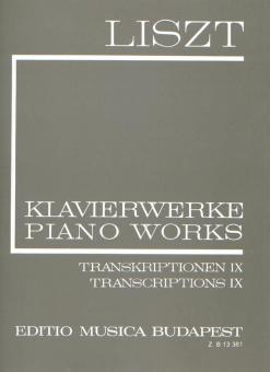 Transkriptionen 9 (II/24) (Neue Liszt-Ausgabe II B) 