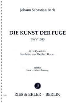 Die Kunst der Fuge für 4 Quartette 