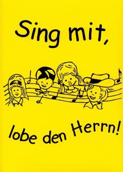 Sing mit, lobe den Herrn! 