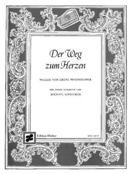Der Weg zum Herzen op. 24 