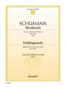 Mondnacht & Frühlingsnacht op. 39/5 & op. 39/12 