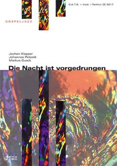 Die Nacht ist vorgedrungen 