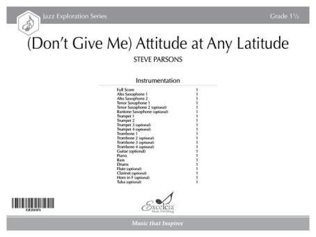 (Don't Give Me) Attitude at Any Latitude 