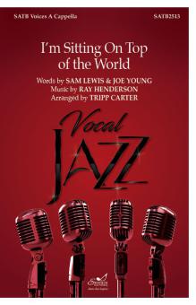 I'm Sitting On Top of the World 