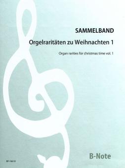 Orgelraritäten zu Weihnachten 1 