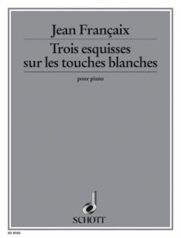 Trois esquisses sur les touches blanches 
