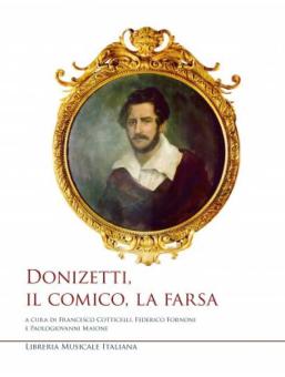 Donizetti, il comico, la farsa 