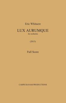Lux Aurumque - Full Orchestra 